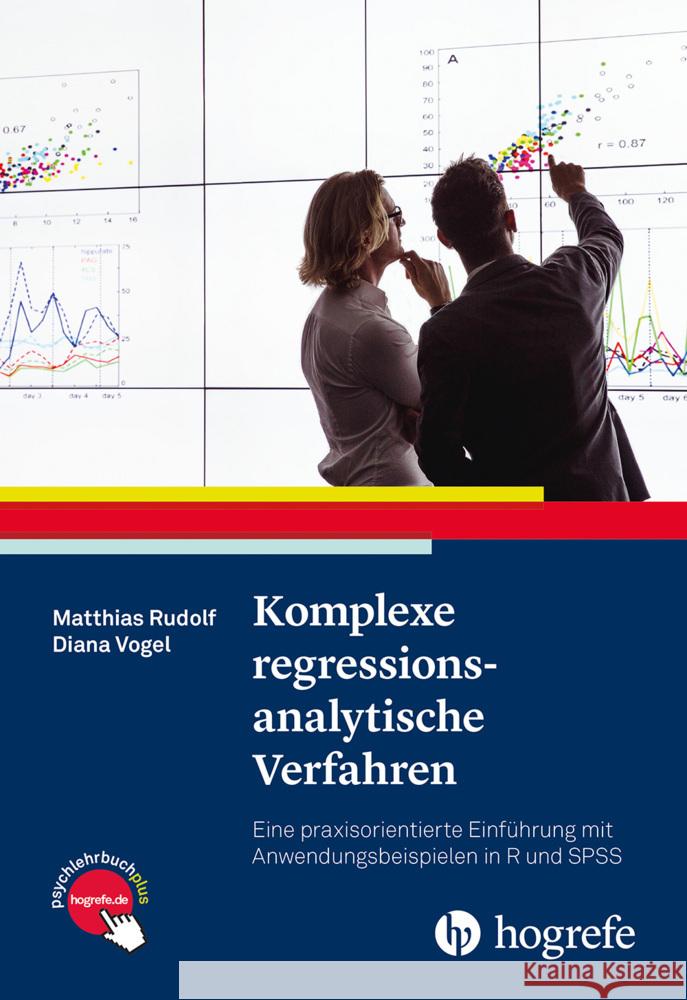 Komplexe regressionsanalytische Verfahren Rudolf, Matthias, Vogel-Blaschka, Diana 9783801729080 Hogrefe Verlag - książka