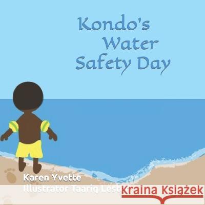 Kondo's Water Safety Day Yvette Karen Yvette 9798844488979 Independently published - książka