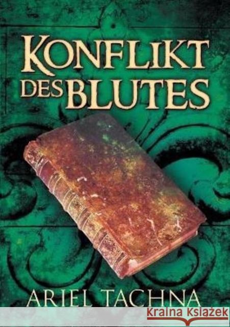 Konflikt Des Blutes Tachna, Ariel 9781644059692 Dreamspinner Press - książka