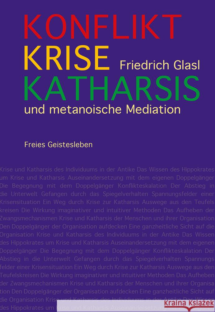 Konflikt, Krise, Katharsis Glasl, Friedrich 9783772531408 Freies Geistesleben - książka