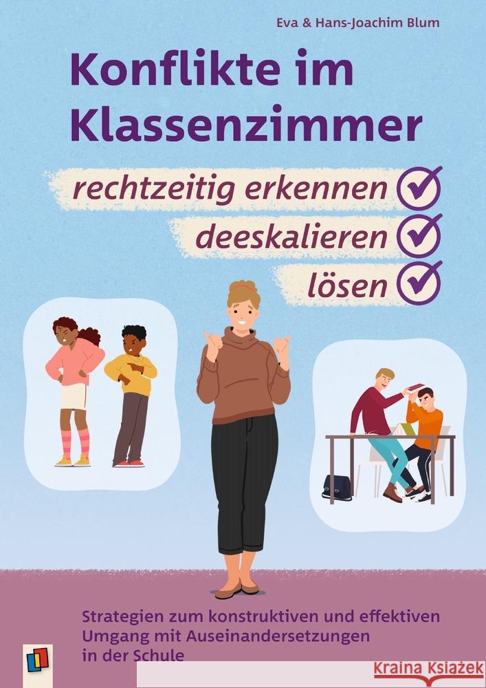 Konflikte im Klassenzimmer rechtzeitig erkennen, deeskalieren, lösen Blum, Eva, Blum, Hans-Joachim 9783834668110 Verlag an der Ruhr - książka