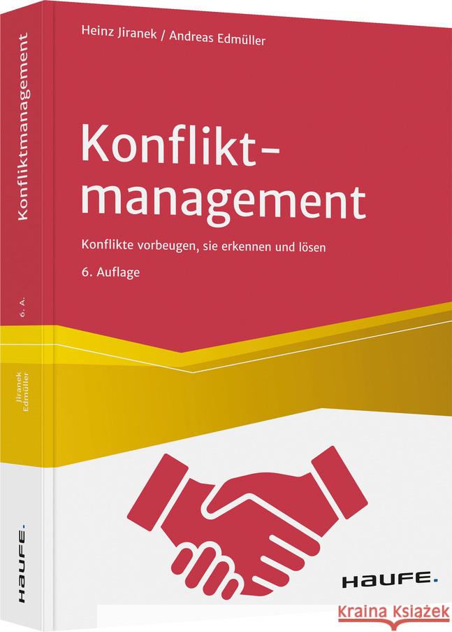 Konfliktmanagement Jiranek, Heinz, Edmüller, Andreas 9783648151075 Haufe-Lexware - książka