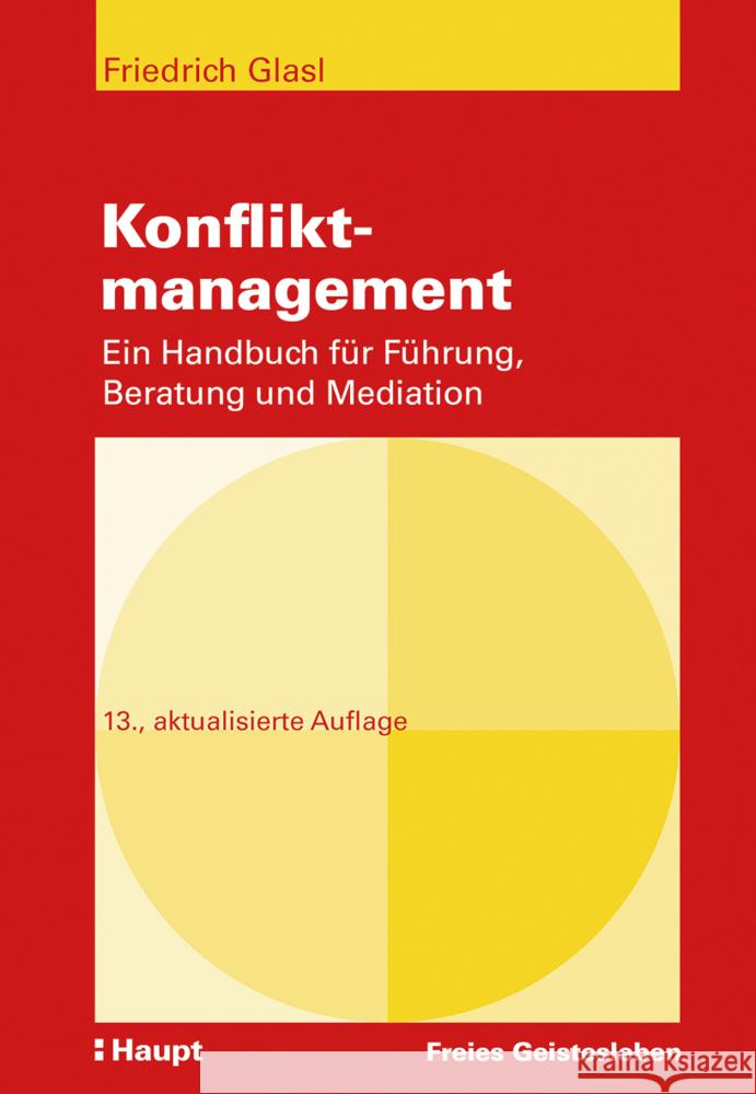 Konfliktmanagement Glasl, Friedrich 9783772528132 Freies Geistesleben - książka