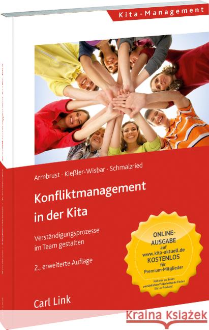 Konfliktmanagement in der Kita : Verständigungsprozesse im Team gestalten Armbrust, Joachim; Kießler-Wisbar, Siegbert; Schmalzried, Wolfgang 9783556072929 Link - książka