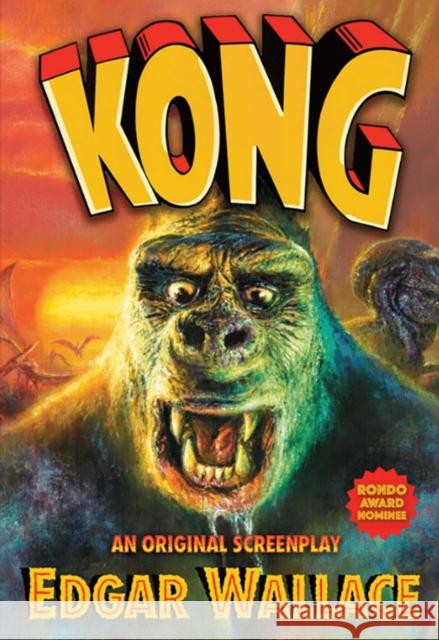 Kong: An Original Screenplay [Oversize Paperback] Edgar Wallace 9781803945057 PS Publishing - książka
