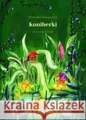 Koniberki w.3 Weronika Szelęgiewicz, Anna Gensler 9788395815997 Literówka - książka