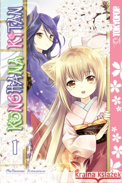 Konohana Kitan, Vol. 1 Sakuya Amano Sakuya Amano 9781427859464 TokyoPop - książka