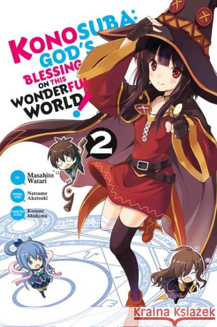 Konosuba: God's Blessing on This Wonderful World!, Vol. 2 (Manga) Natsume Akatsuki Masahito Watari 9780316553322 Little, Brown & Company - książka