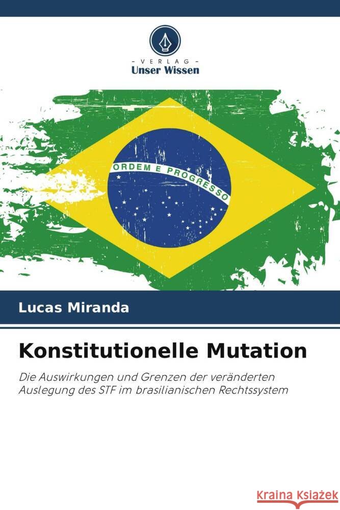 Konstitutionelle Mutation Miranda, Lucas 9786206484394 Verlag Unser Wissen - książka
