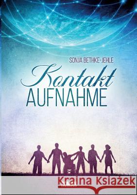 Kontaktaufnahme Sonja Bethke-Jehle 9783744890779 Books on Demand - książka