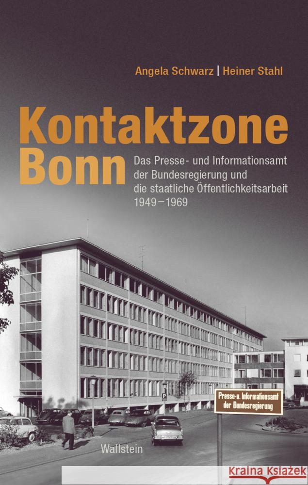 Kontaktzone Bonn Schwarz, Angela, Stahl, Heiner, Schwarz, Angela 9783835353732 Wallstein - książka