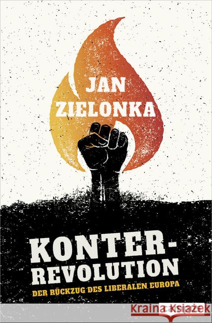 Konterrevolution : Der Rückzug des liberalen Europa Zielonka, Jan 9783593510095 Campus Verlag - książka