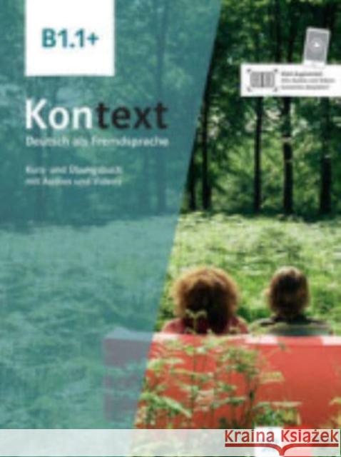 Kontext B1.1+ Koithan, Ute, Mayr-Sieber, Tanja, Schmitz, Helen 9783126053327 Klett Sprachen GmbH - książka