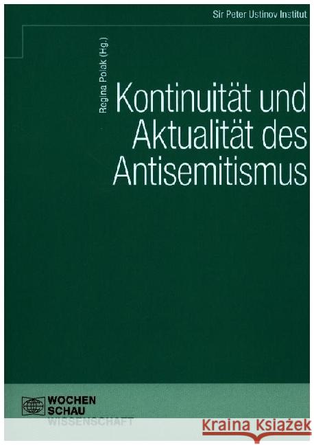 Kontinuität und Aktualität des Antisemitismus Polak, Regina 9783734415616 Wochenschau-Verlag - książka