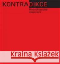 Kontradikce 1/2023 Ondřej Slačálek 9788070077719 Filosofia - książka