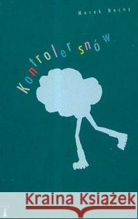 Kontroler snów Nocny Marek 9788392281986 Nisza - książka