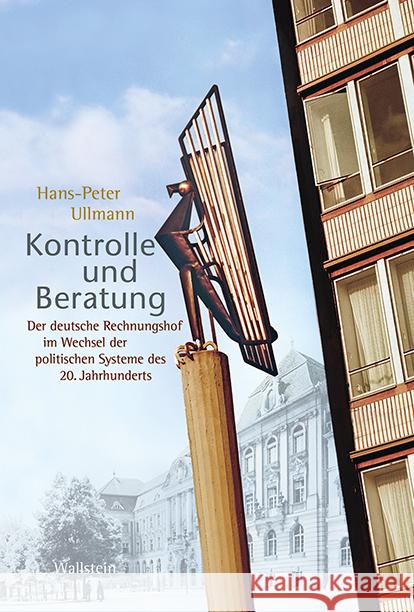 Kontrolle und Beratung Ullmann, Hans-Peter 9783835338999 Wallstein - książka