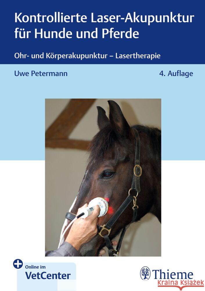 Kontrollierte Laser-Akupunktur für Hunde und Pferde Petermann, Uwe 9783132453104 Thieme, Stuttgart - książka