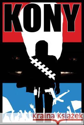 Kony Jessica Kellen 9781547163359 Createspace Independent Publishing Platform - książka