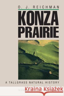 Konza Prairie (PB) Reichman, O. J. 9780700604500 University Press of Kansas - książka