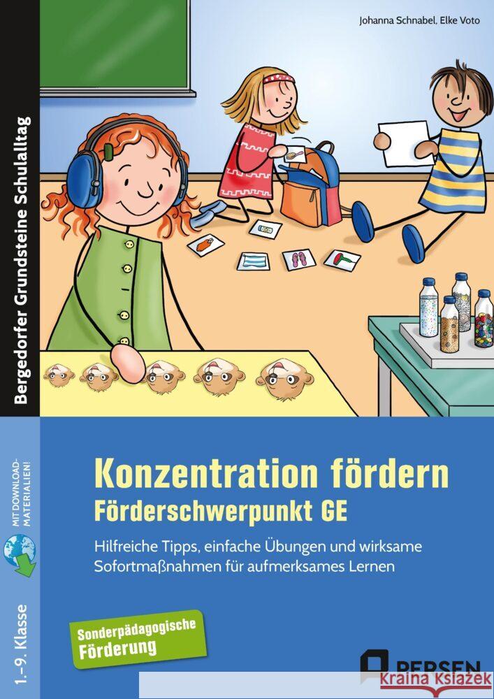 Konzentration fördern im Förderschwerpunkt GE Schnabel, Johanna, Voto, Elke 9783403205807 Persen Verlag in der AAP Lehrerwelt - książka