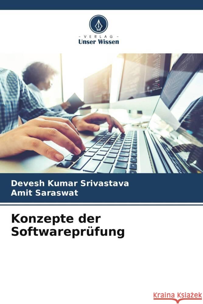 Konzepte der Softwareprüfung Srivastava, Devesh Kumar 9786205320730 Verlag Unser Wissen - książka