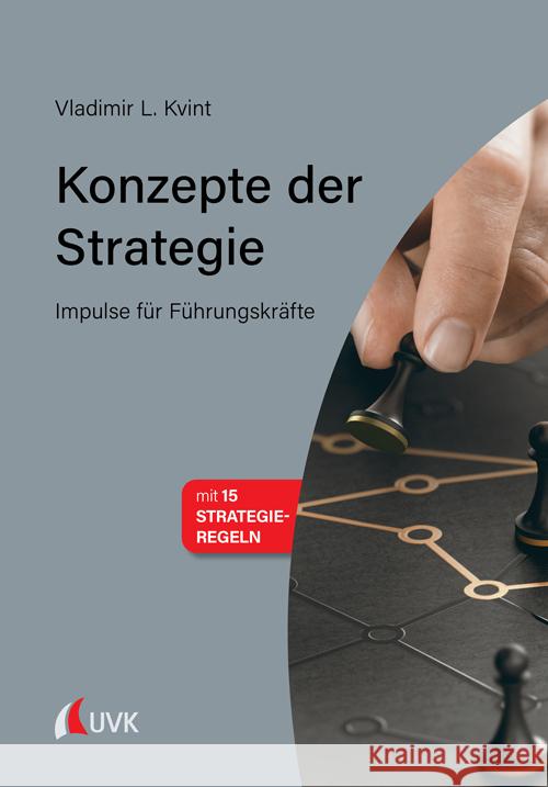 Konzepte der Strategie Kvint, Vladimir L. 9783739831053 UVK - książka