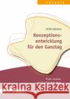 Konzeptionsentwicklung für den Ganztag Glöckner, Ulrike 9783451394416 Herder, Freiburg