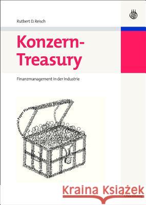 Konzern-Treasury Reisch, Rutbert D.   9783486583571 Oldenbourg - książka