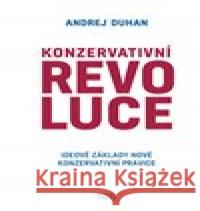 Konzervativní revoluce Andrej Duhan 9788074852466 Books & Pipes  - książka