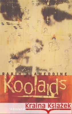 Koolaids Rabih Alameddine 9780349110615 LITTLE, BROWN BOOK GROUP - książka