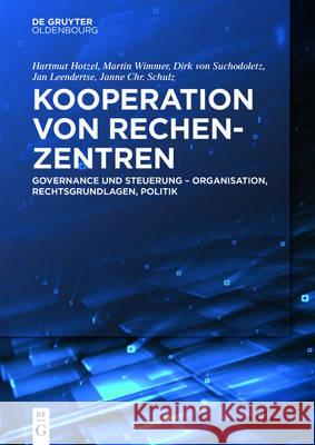 Kooperation von Rechenzentren Von Suchodoletz, Dirk 9783110458886 de Gruyter - książka