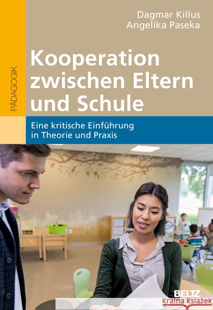 Kooperation zwischen Eltern und Schule Killus, Dagmar; Paseka, Angelika 9783407257994 Beltz - książka