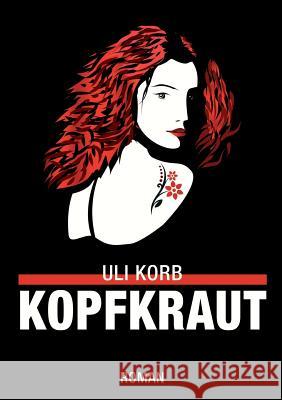 Kopfkraut Korb, Uli 9783734596643 Tredition Gmbh - książka