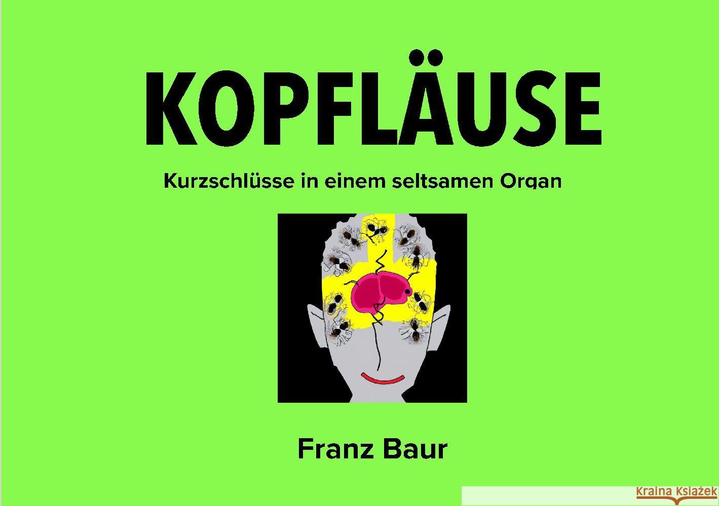 Kopfläuse Aphorismen Baur, Franz 9783347995536 tredition - książka