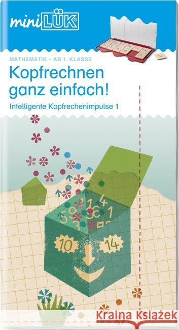 Kopfrechnen ganz einfach! Intelligente Kopfrechenimpulse. Tl.1 : ab 1.Klasse  9783837745481 Westermann Lernspielverlag - książka