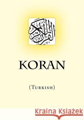 Koran: (Turkish) Allah 9781537717364  - książka