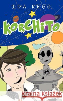 Korchito Ida Rego 9781463341138 Palibrio - książka