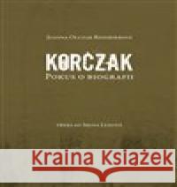 Korczak Joanna Olczak-Ronikierová 9788075114785 Volvox Globator - książka