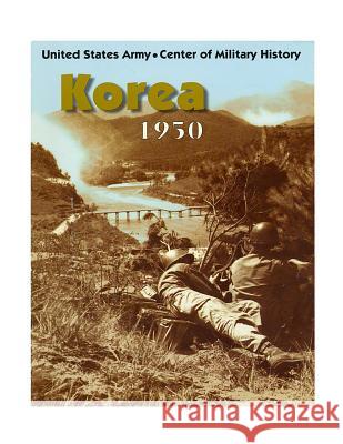 Korea 1950 United States Army Center of Military Hi 9781507650455 Createspace - książka