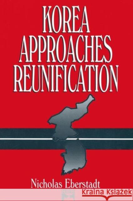Korea Approaches Reunification Nicholas Eberstadt Robert A. Scalapino Nick Eberstadt 9781563245572 M.E. Sharpe - książka