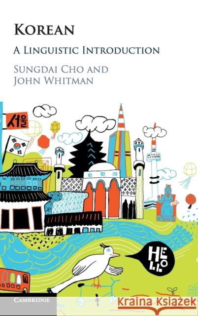 Korean: A Linguistic Introduction Sungdai Cho John Whitman 9780521514859 Cambridge University Press - książka