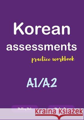 Korean Assessments Practice Workbook Nicolau Zina Nickkey Nick 9781793314642 Independently Published - książka