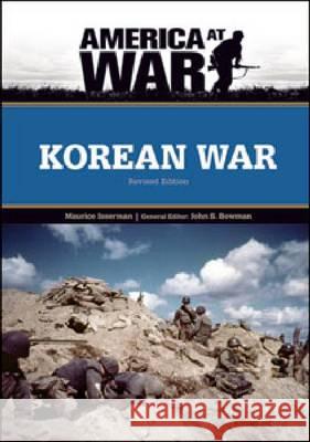 Korean War Maurice Isserman Maurice Isserman General Editor John S B 9780816081868 Chelsea House Publications - książka