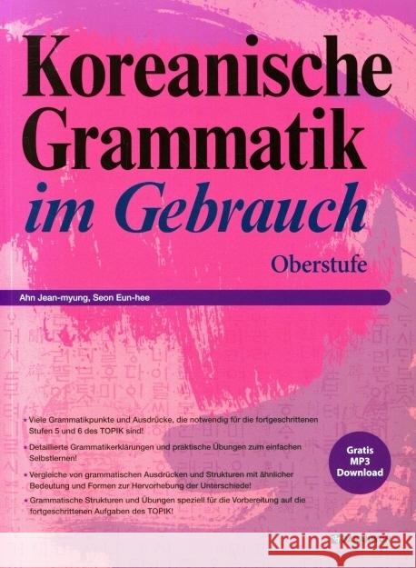 Koreanische Grammatik im Gebrauch - Oberstufe, m. 1 Audio Ahn, Jean-myung, Min, Jin-young 9788927732846 Korean Book - książka