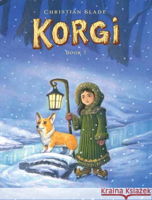 Korgi Book 5: End of Seasons Christian Slade 9781603094863 Top Shelf Productions - książka