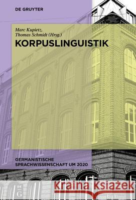 Korpuslinguistik Marc Kupietz 9783110536744 de Gruyter - książka