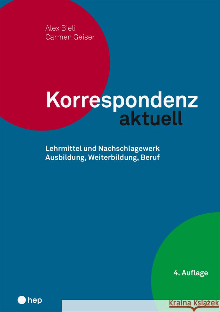 Korrespondenz aktuell Bieli, Alex, Geiser, Carmen 9783035523171 hep Verlag - książka