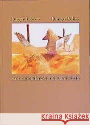 Korrespondenzen mit Landschaft : Collagen und Gedichte Bohne, Rango; Becker, Jürgen 9783518408018 Suhrkamp - książka