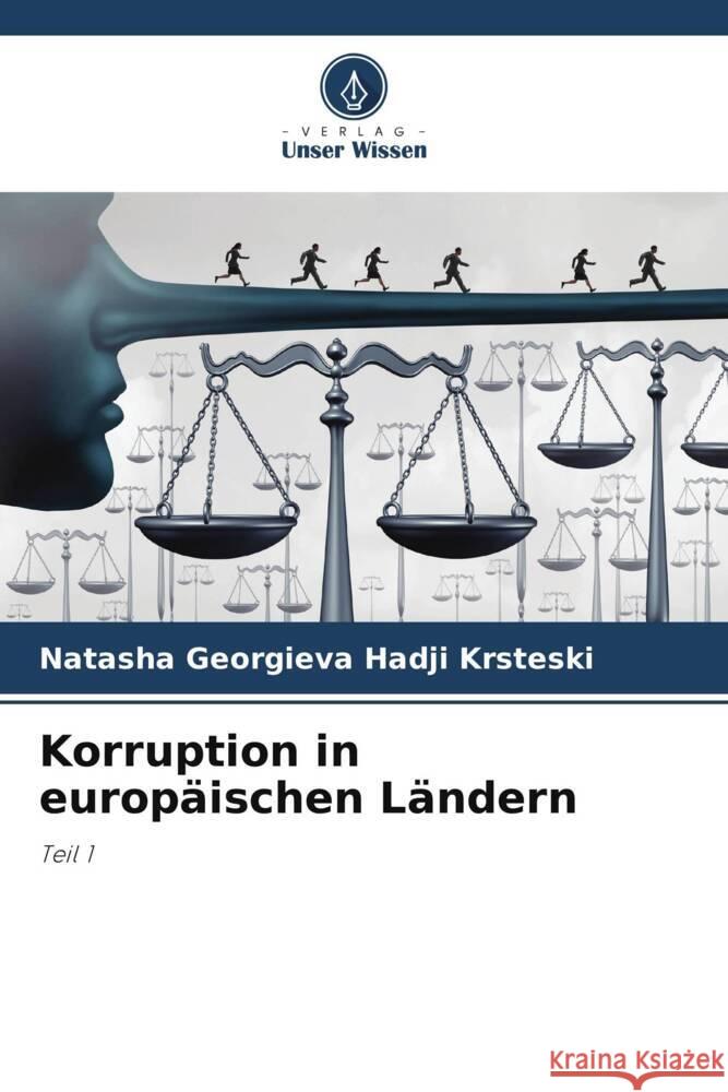 Korruption in europäischen Ländern Georgieva Hadji Krsteski, Natasha 9786206518488 Verlag Unser Wissen - książka